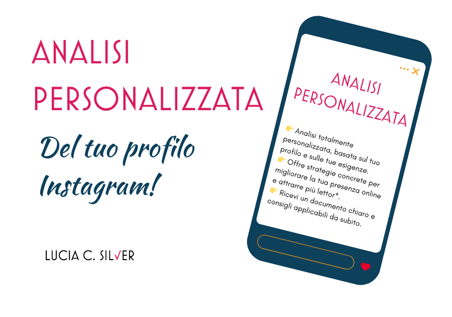 Analisi del profilo Instagram per autori e autrici, Lucia C. Silver